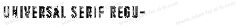 Universal Serif Regu字体转换
